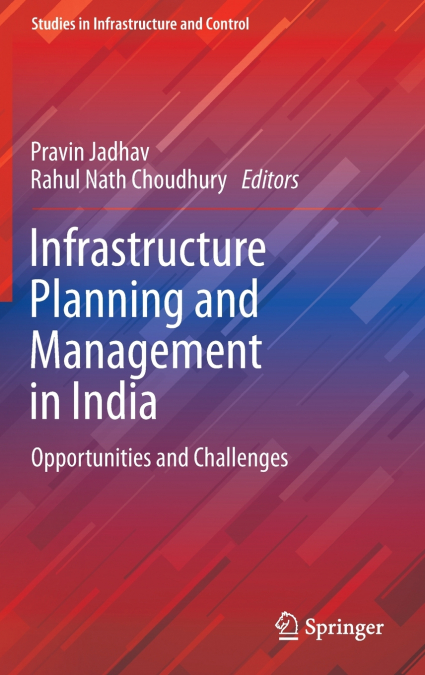 Infrastructure Planning and Management in India
