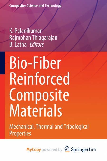 Bio-Fiber Reinforced Composite Materials