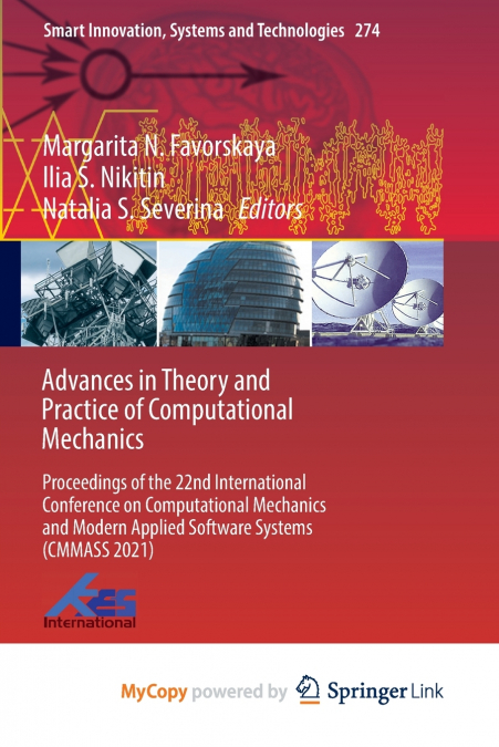 Advances in Theory and Practice of Computational Mechanics