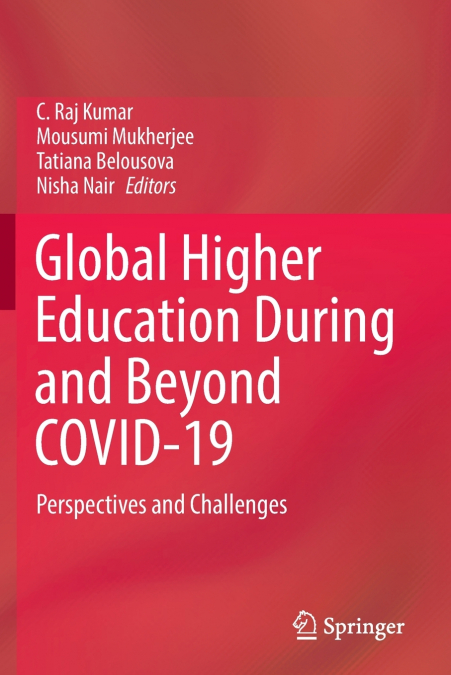 Global Higher Education During and Beyond COVID-19