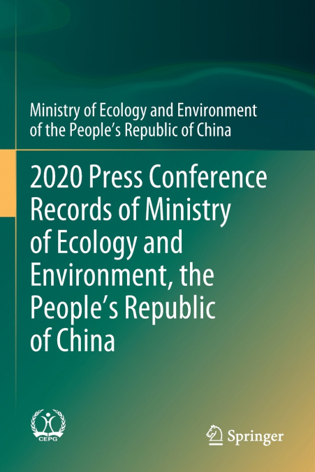 2020 Press Conference Records of Ministry of Ecology and Environment, the People’s Republic of China