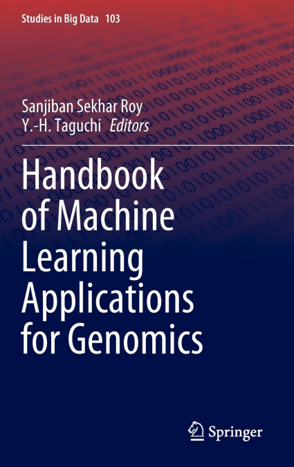 Handbook of Machine Learning Applications for Genomics