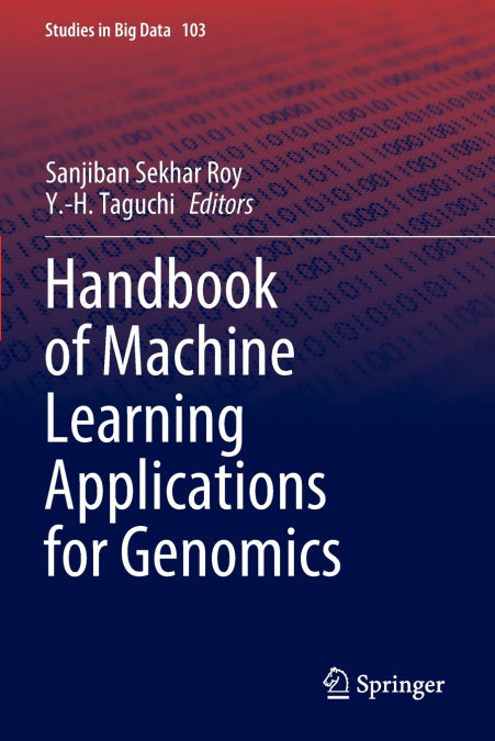 Handbook of Machine Learning Applications for Genomics