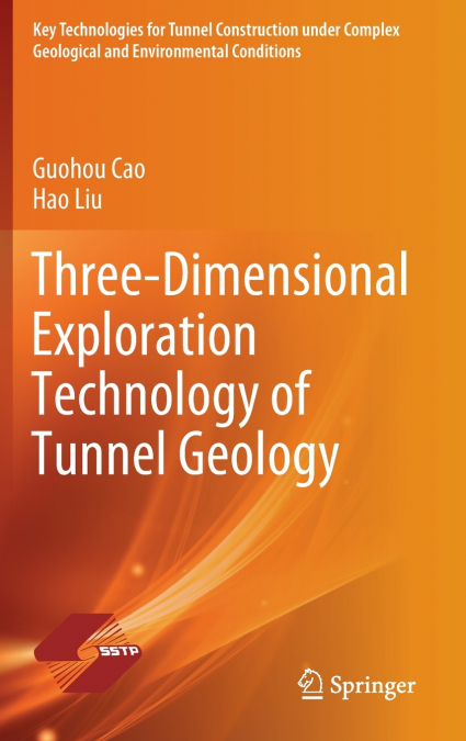 Three-Dimensional Exploration Technology of Tunnel Geology