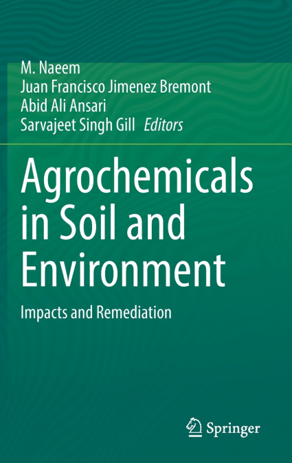 Agrochemicals in Soil and Environment