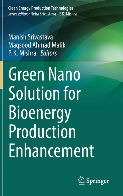 Green Nano Solution for Bioenergy Production Enhancement
