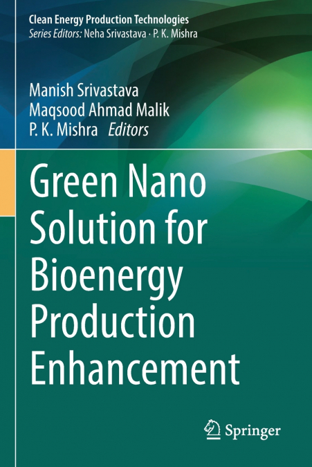 Green Nano Solution for Bioenergy Production Enhancement