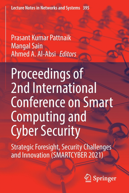 Proceedings of 2nd International Conference on Smart Computing and Cyber Security