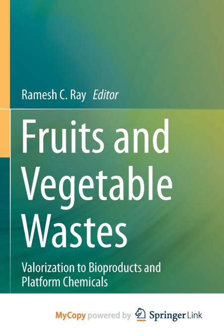 Fruits and Vegetable Wastes
