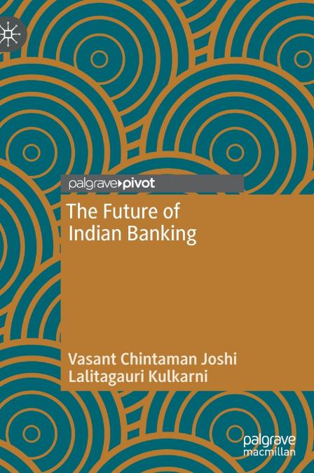 The Future of Indian Banking