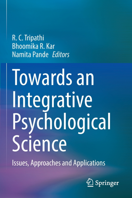 Towards an Integrative Psychological Science