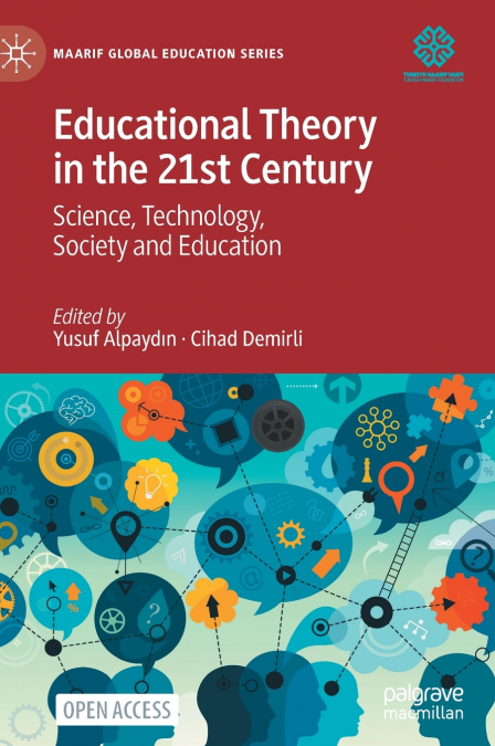 Educational Theory in the 21st Century