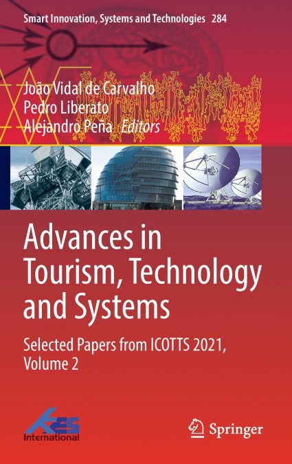 Advances in Tourism, Technology and Systems