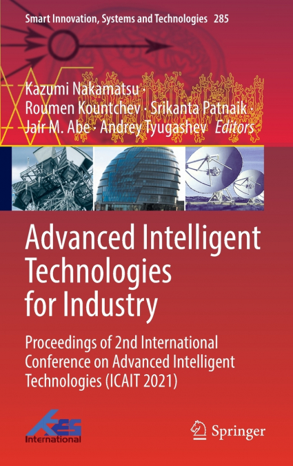 Advanced Intelligent Technologies for Industry