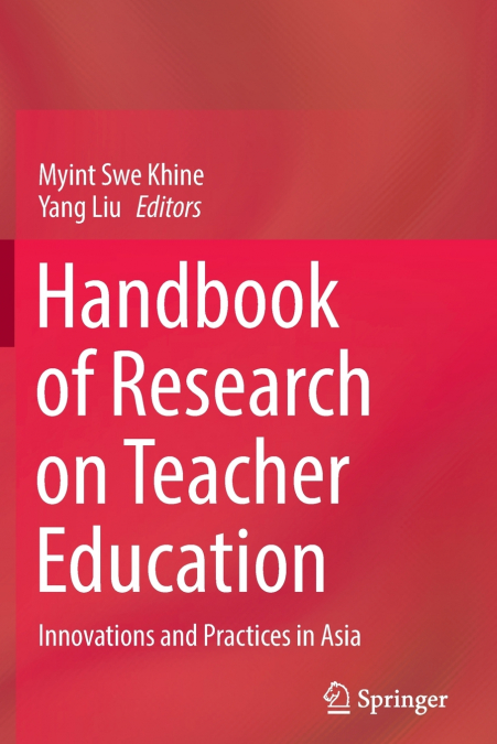 Handbook of Research on Teacher Education