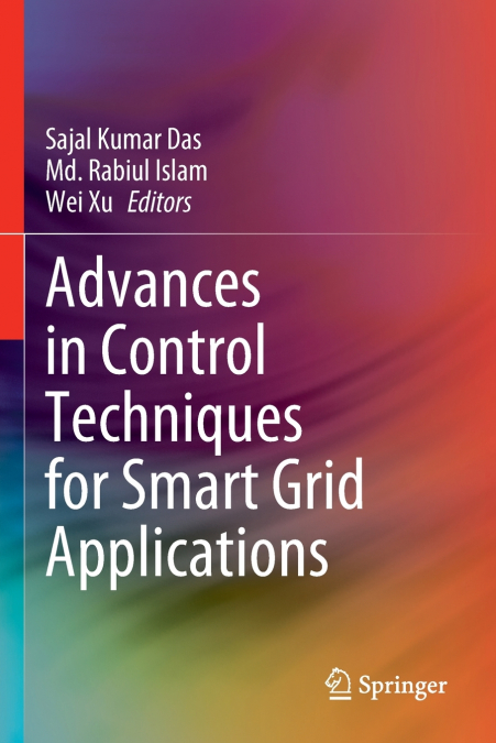 Advances in Control Techniques for Smart Grid Applications