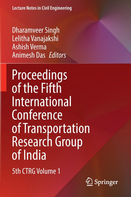 Proceedings of the Fifth International Conference of Transportation Research Group of India
