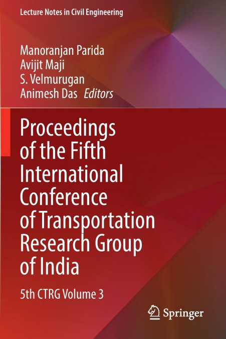 Proceedings of the Fifth International Conference of Transportation Research Group of India