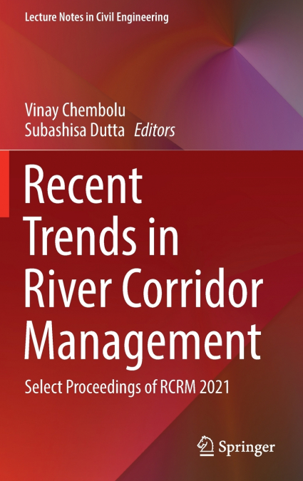 Recent Trends in River Corridor Management