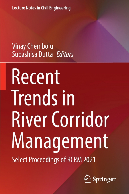 Recent Trends in River Corridor Management