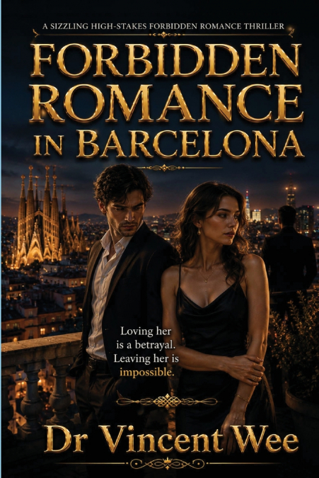 FORBIDDEN ROMANCE IN BARCELONA