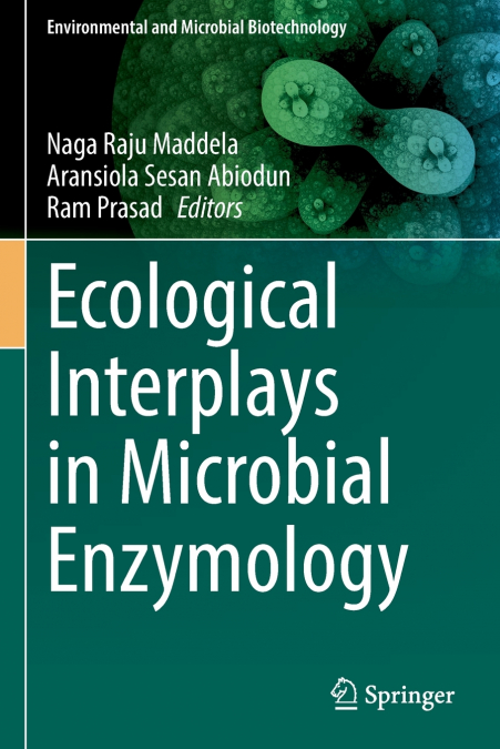 Ecological Interplays in Microbial Enzymology