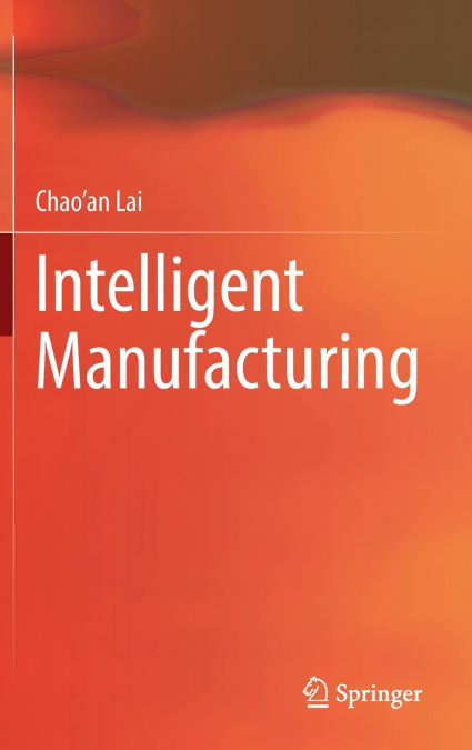 Intelligent Manufacturing