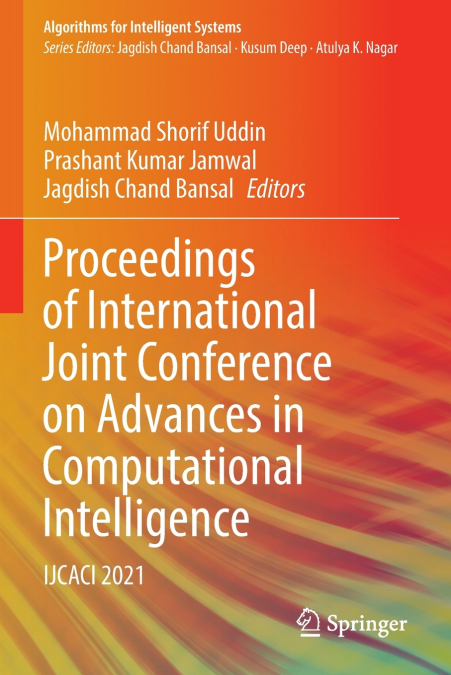 Proceedings of International Joint Conference on Advances in Computational Intelligence