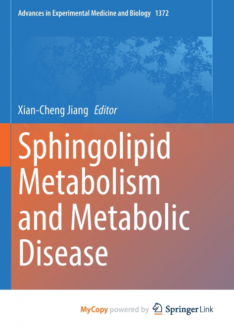 Sphingolipid Metabolism and Metabolic Disease
