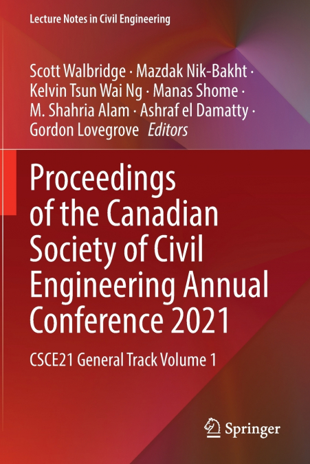 Proceedings of the Canadian Society of Civil Engineering Annual Conference 2021
