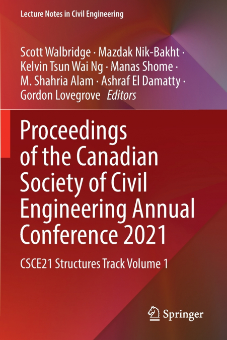 Proceedings of the Canadian Society of Civil Engineering Annual Conference 2021