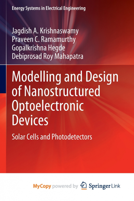 Modelling and Design of Nanostructured Optoelectronic Devices