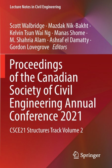 Proceedings of the Canadian Society of Civil Engineering Annual Conference 2021
