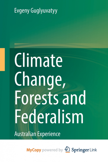 Climate Change, Forests and Federalism