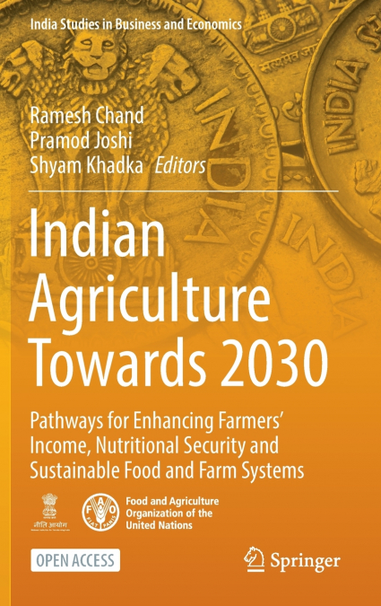 Indian Agriculture Towards 2030