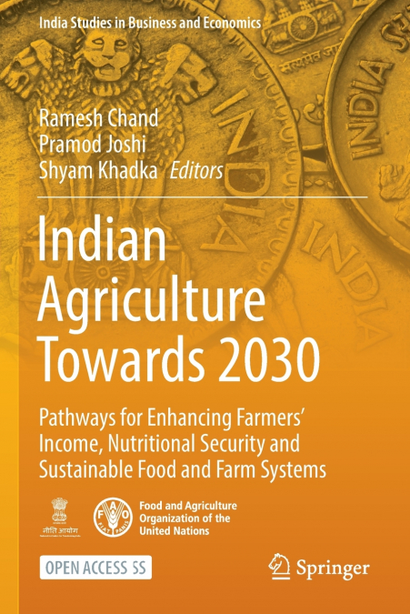 Indian Agriculture Towards 2030