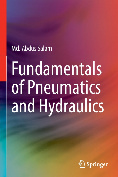 Fundamentals of Pneumatics and Hydraulics