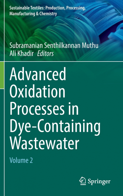 Advanced Oxidation Processes in Dye-Containing Wastewater