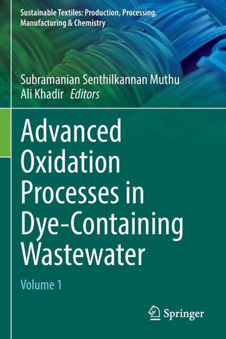Advanced Oxidation Processes in Dye-Containing Wastewater