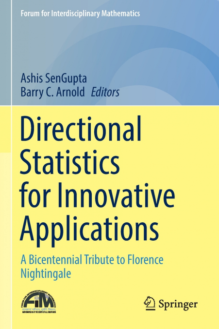 Directional Statistics for Innovative Applications