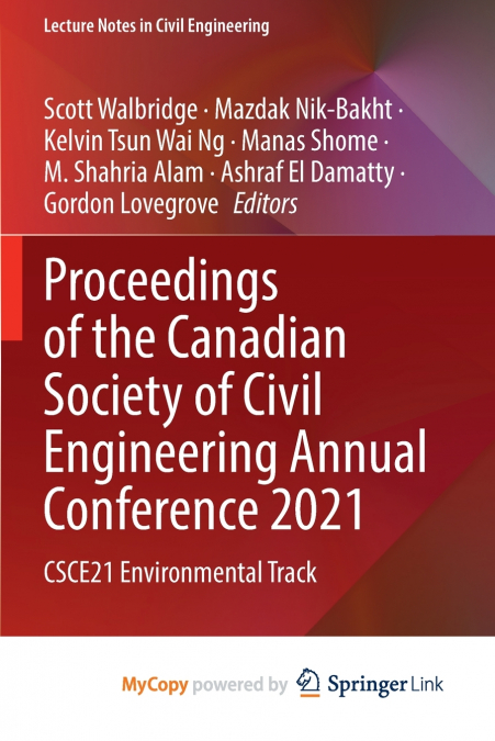 Proceedings of the Canadian Society of Civil Engineering Annual Conference 2021