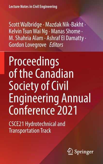 Proceedings of the Canadian Society of Civil Engineering Annual Conference 2021