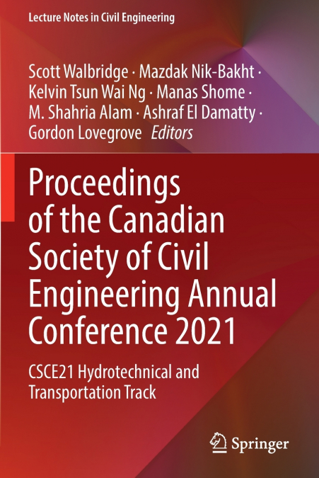 Proceedings of the Canadian Society of Civil Engineering Annual Conference 2021