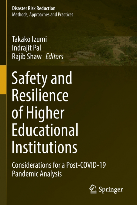 Safety and Resilience of Higher Educational Institutions