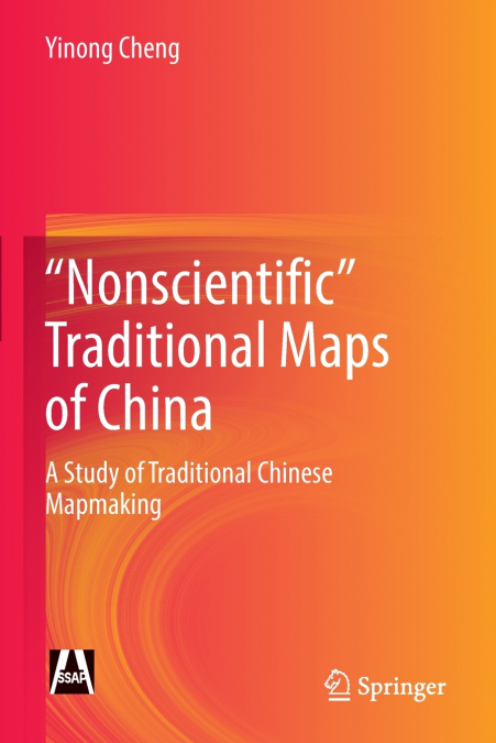 'Nonscientific' Traditional Maps of China