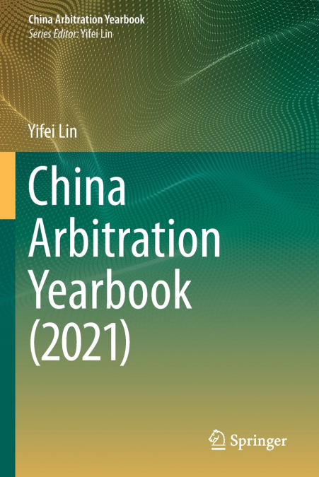 China Arbitration Yearbook (2021)