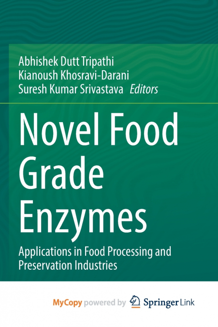 Novel Food Grade Enzymes