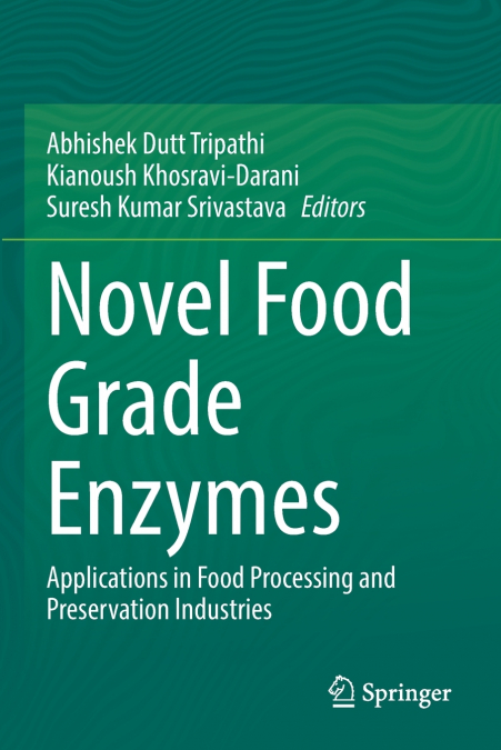 Novel Food Grade Enzymes