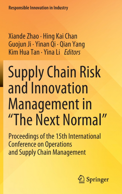 Supply Chain Risk and Innovation Management in 'The Next Normal'