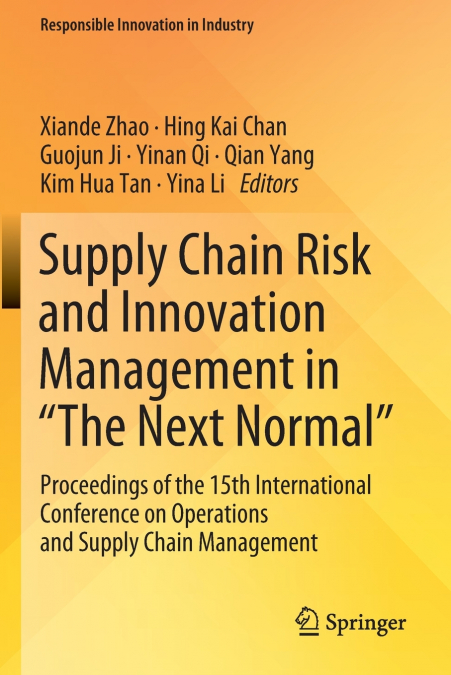 Supply Chain Risk and Innovation Management in 'The Next Normal'
